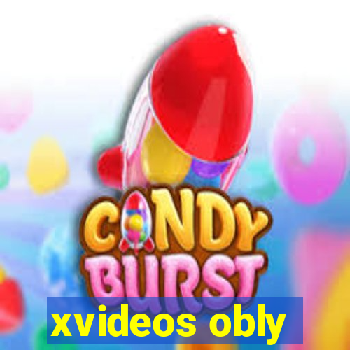 xvideos obly